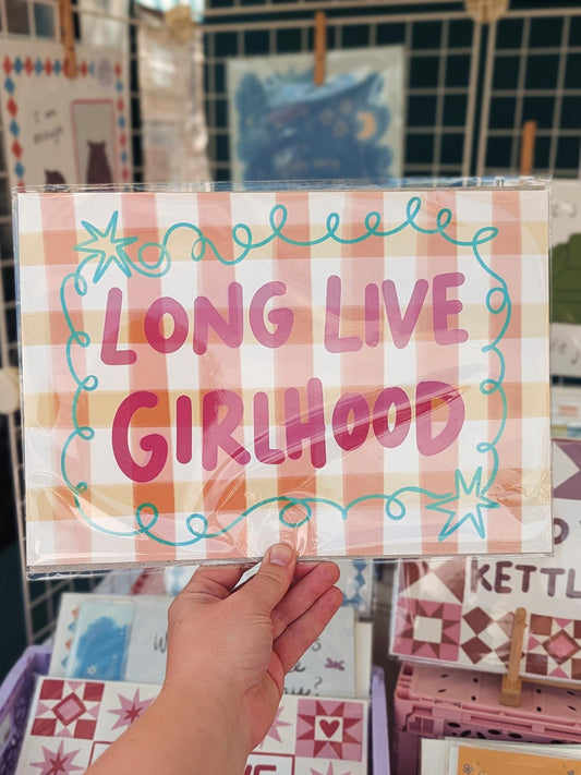 Long Live Girlhood art print